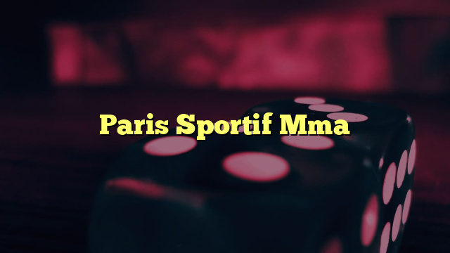 Paris Sportif Mma