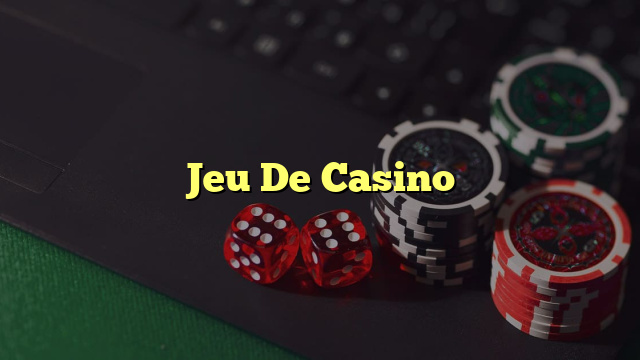 Jeu De Casino