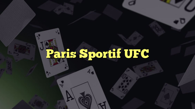 Paris Sportif UFC
