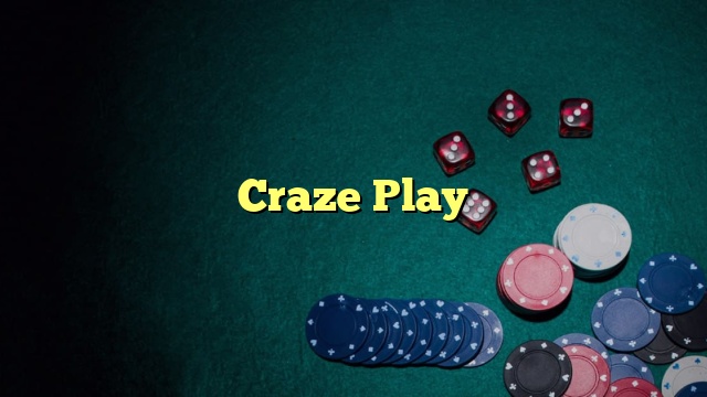 Craze Play