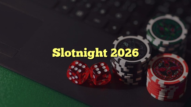 Slotnight 2026
