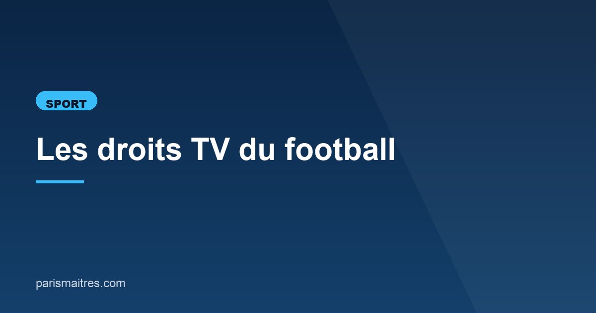 Illustration de l'article consacré aux droits TV du football